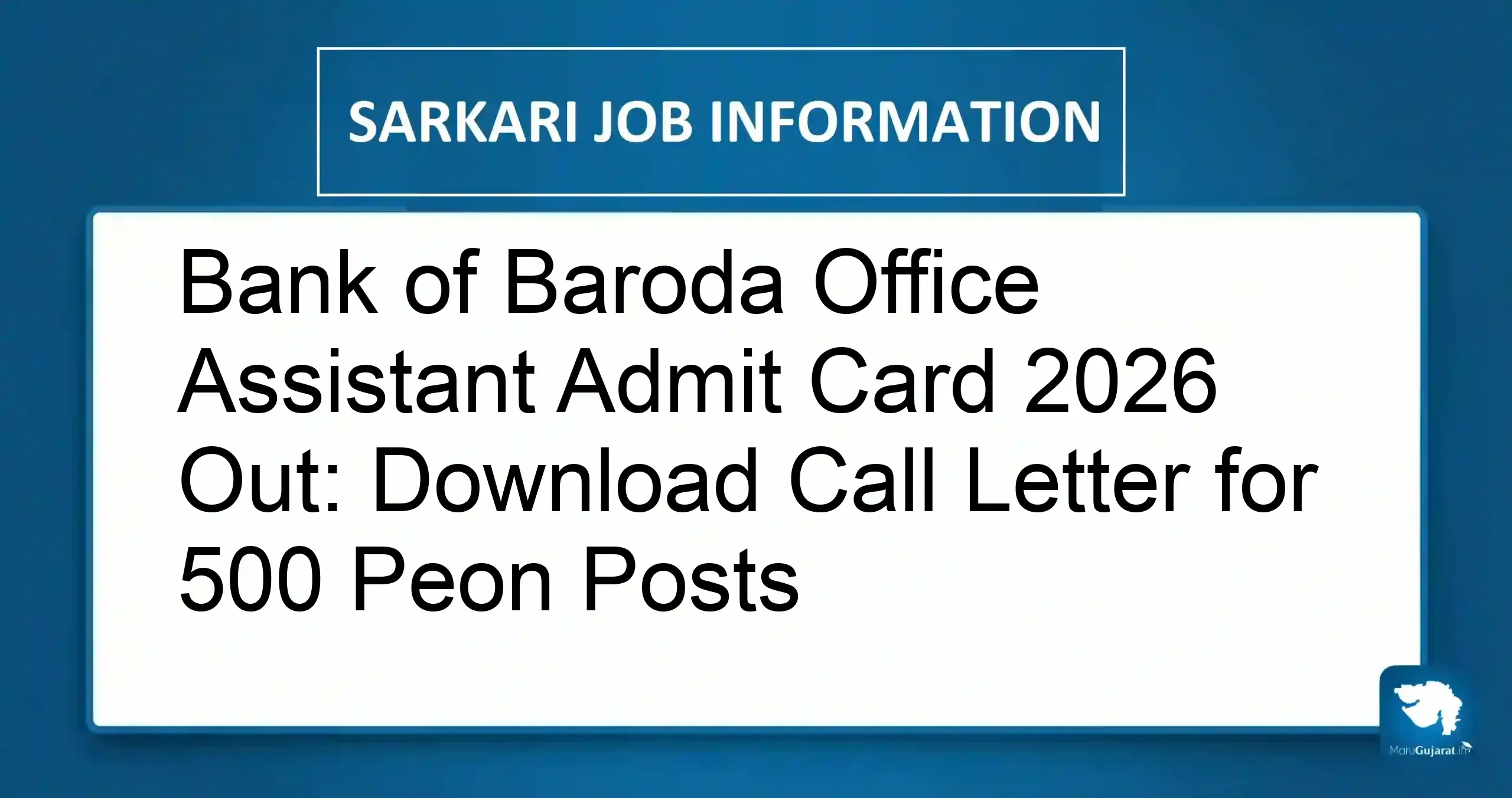 Bank of Baroda Office Assistant Admit Card