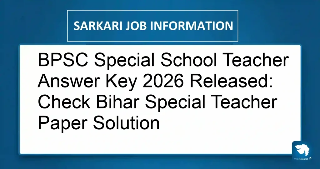BPSC Special School Teacher Answer Key 2026 Released: Check Bihar Special Teacher Paper Solution