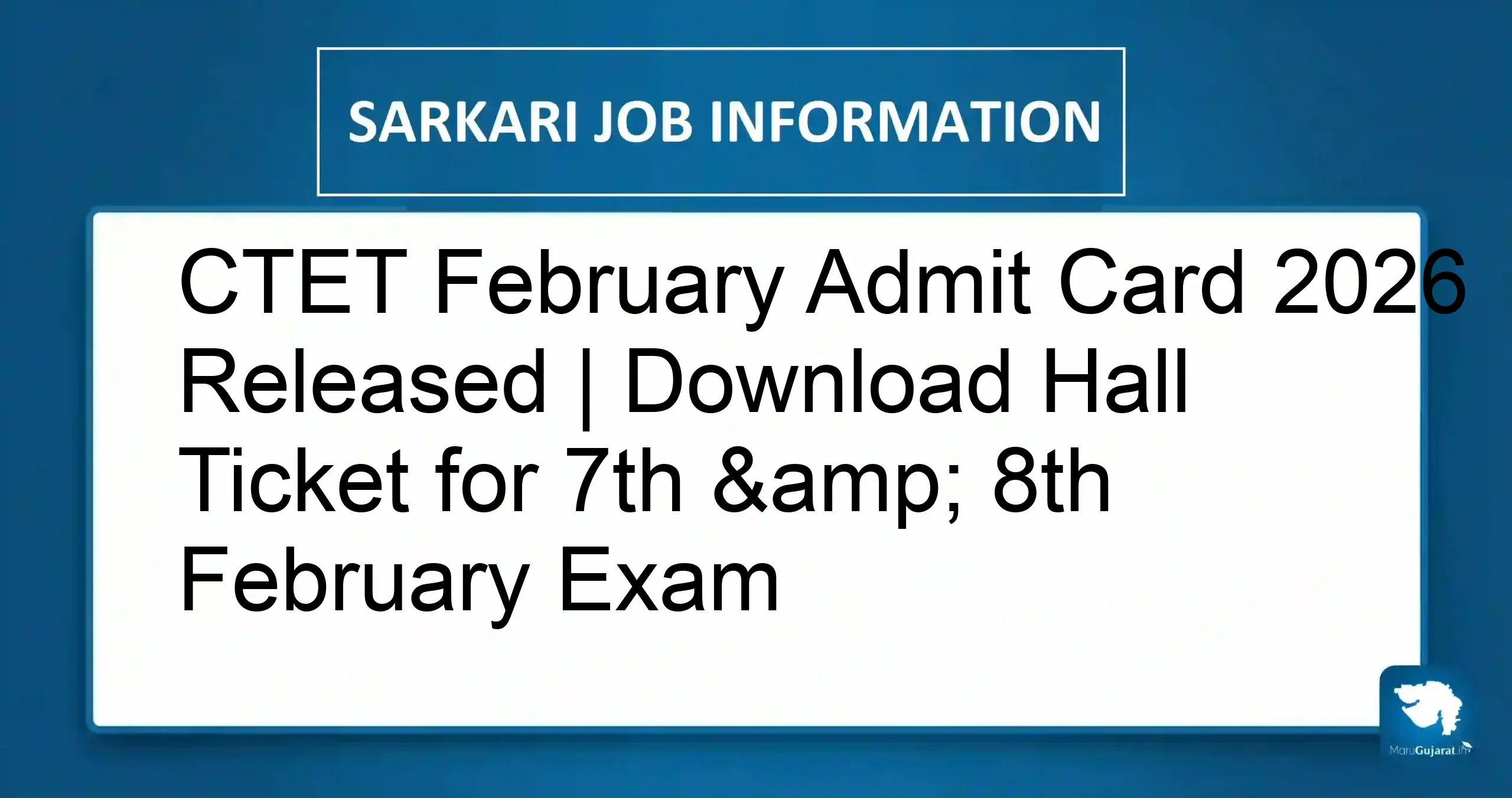 CTET February Admit Card 2026
