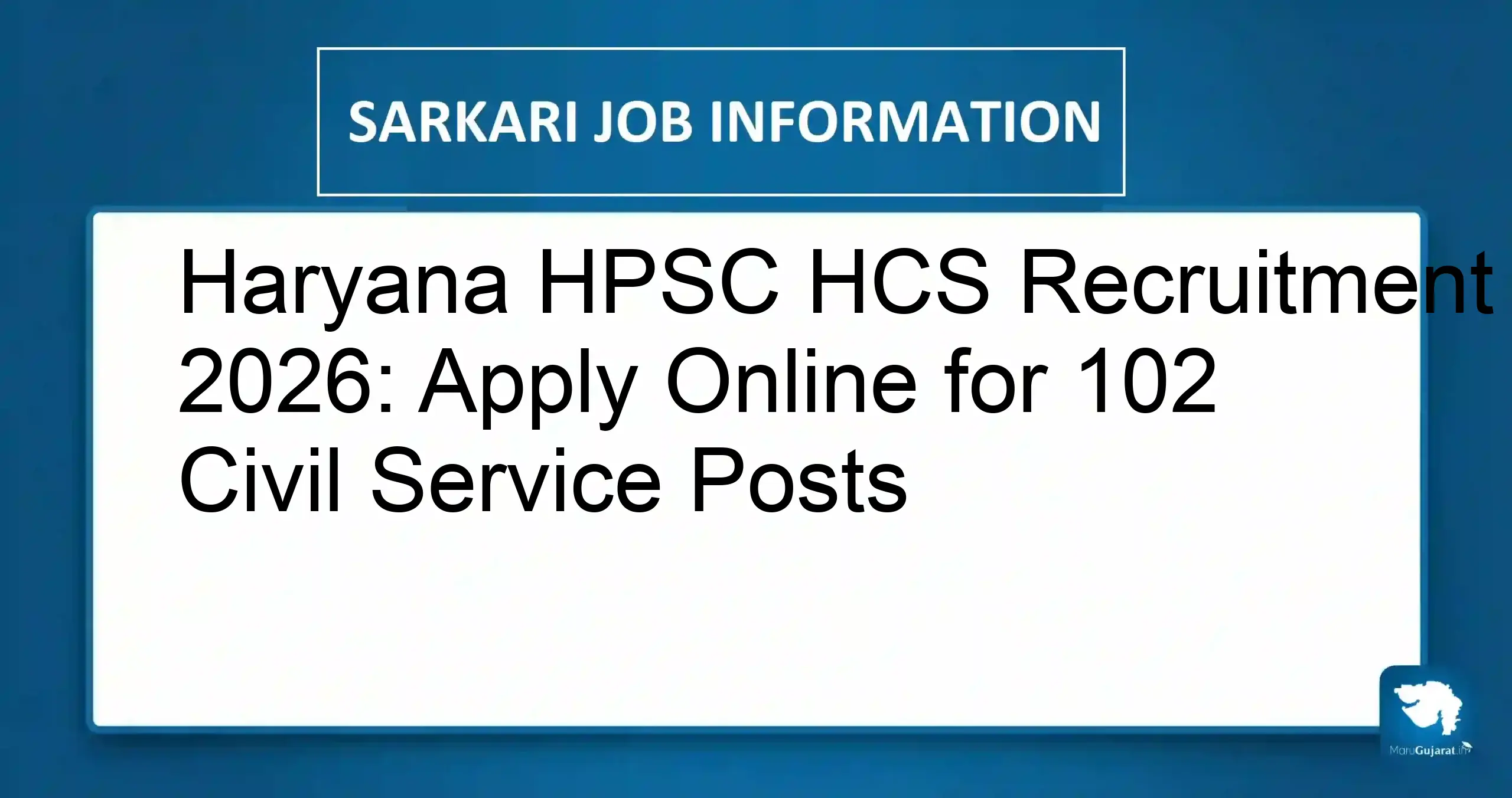 Haryana HPSC HCS Recruitment 2026