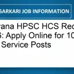 Haryana HPSC HCS Recruitment 2026: Apply Online for 102 Civil Service Posts