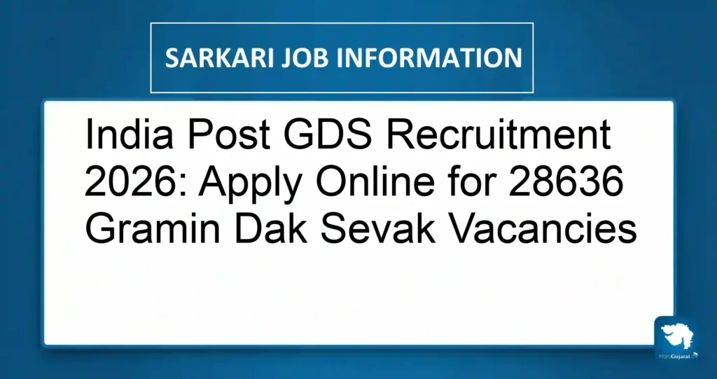 India Post GDS Recruitment 2026: Apply Online for 28636 Gramin Dak Sevak Vacancies