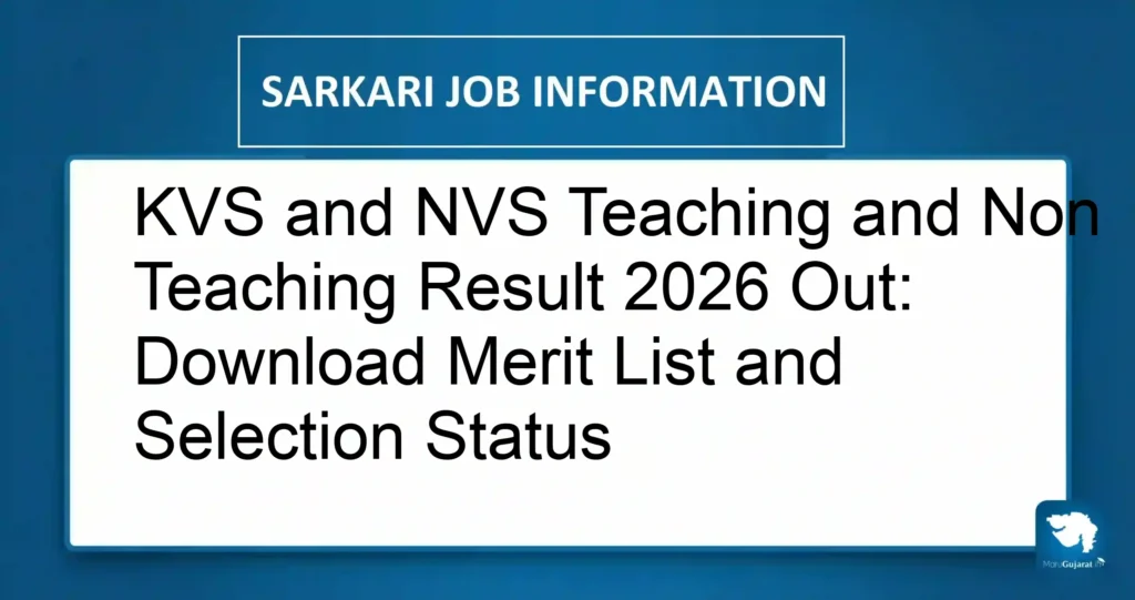 KVS and NVS Teaching and Non Teaching Result 2026 Out: Download Merit List and Selection Status
