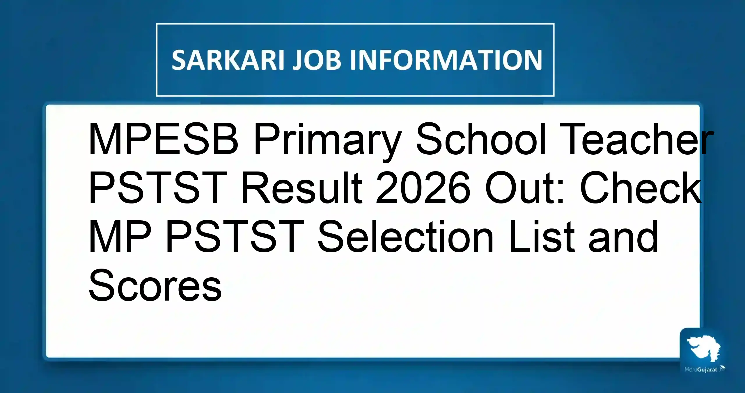 MPESB Primary School Teacher Result 2026