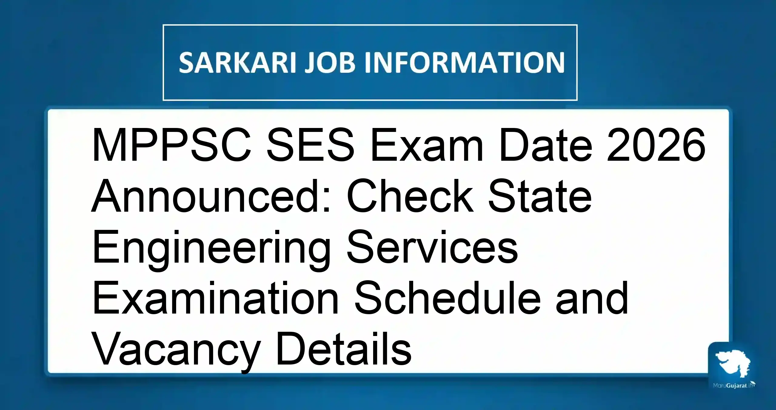 MPPSC SES Exam Date 2026