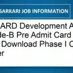 NABARD Development Assistant Grade-B Pre Admit Card 2026 Out: Download Phase I Call Letter