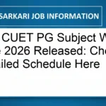 NTA CUET PG Subject Wise Exam Date 2026 Released: Check Detailed Schedule Here
