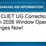NTA CUET UG Correction / Edit Form 2026 Window Open: Make Changes Now!
