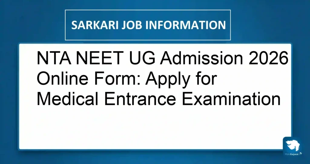 NTA NEET UG Admission 2026 Online Form: Apply for Medical Entrance Examination