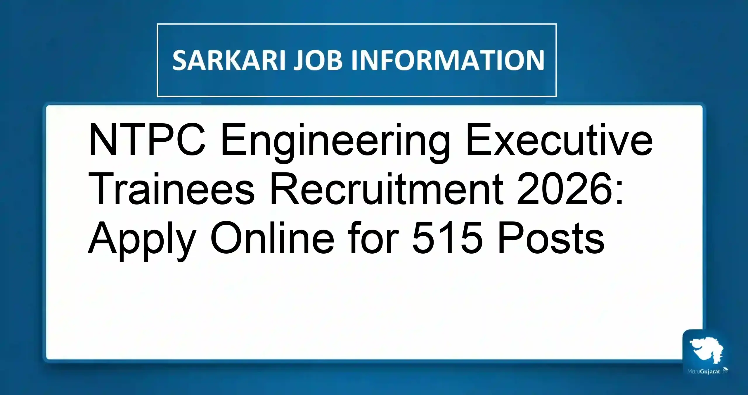 NTPC Engineering Executive Trainees Recruitment 2026