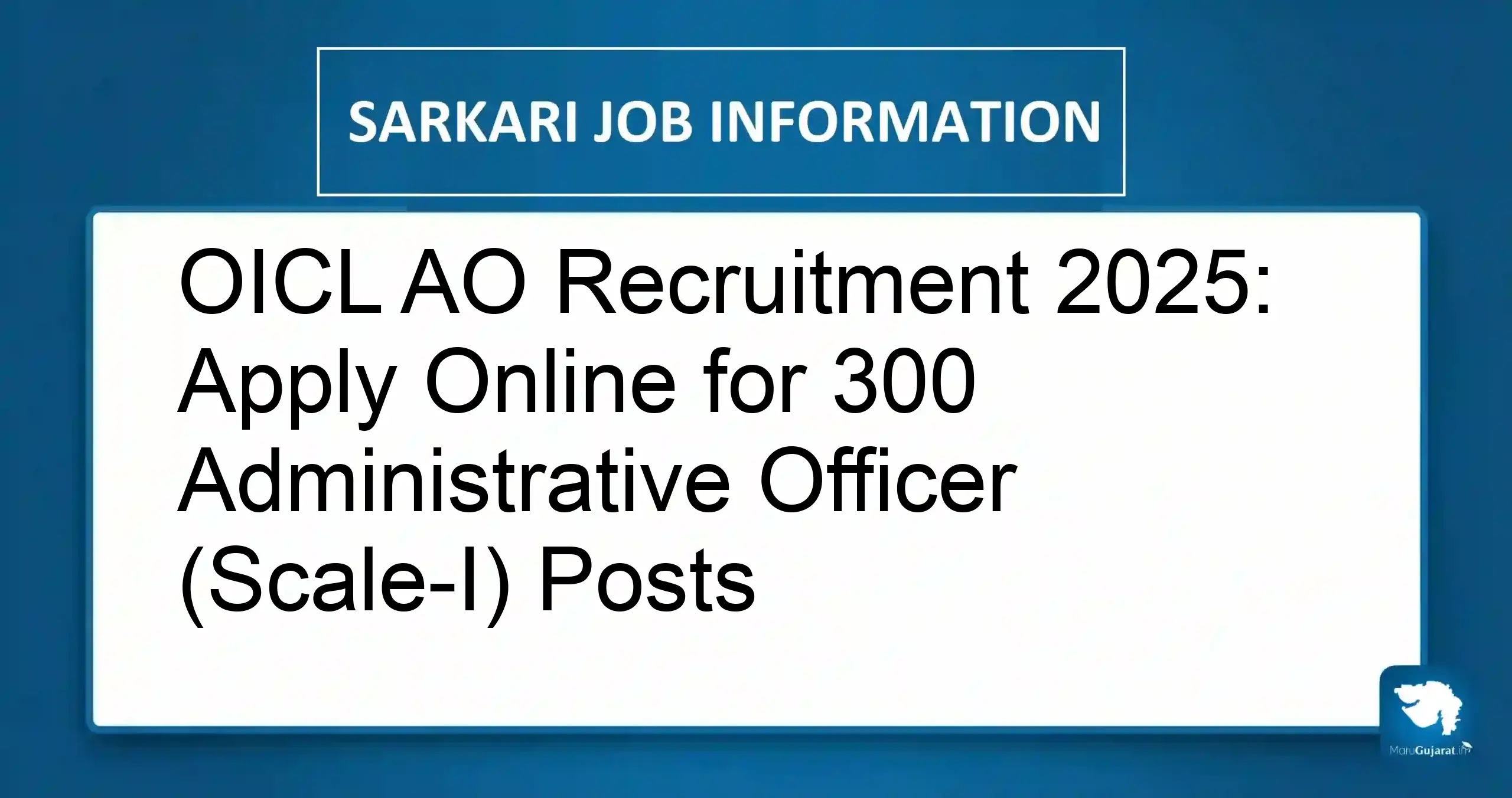 OICL AO Recruitment 2025