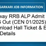 Railway RRB ALP Admit Card 2026 Out (CEN 01/2025) | Download Hall Ticket & Exam City Details