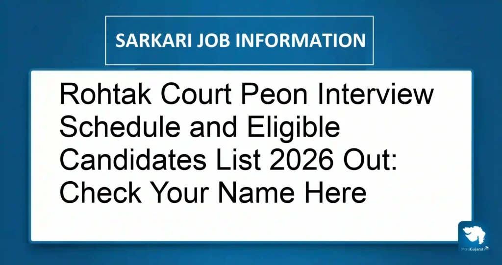 Rohtak Court Peon Interview Schedule and Eligible Candidates List 2026 Out: Check Your Name Here