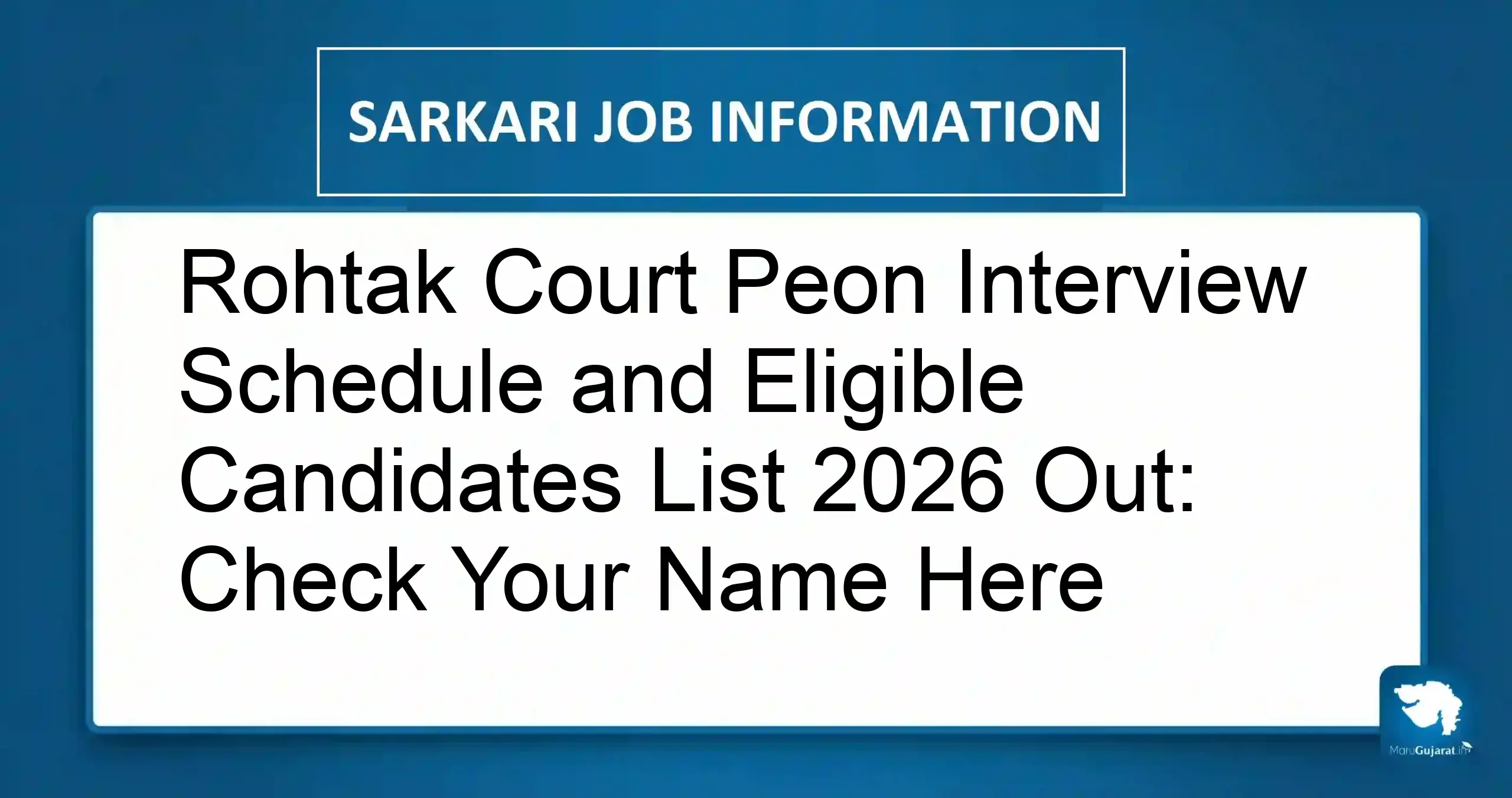 Rohtak Court Peon Interview Schedule 2026