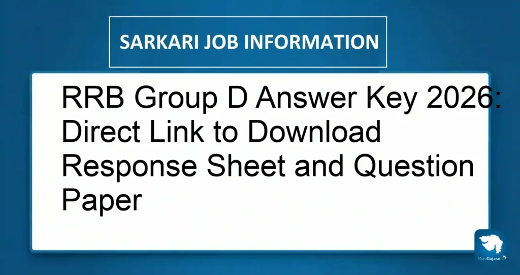 RRB Group D Answer Key 2026: Direct Link to Download Response Sheet and Question Paper