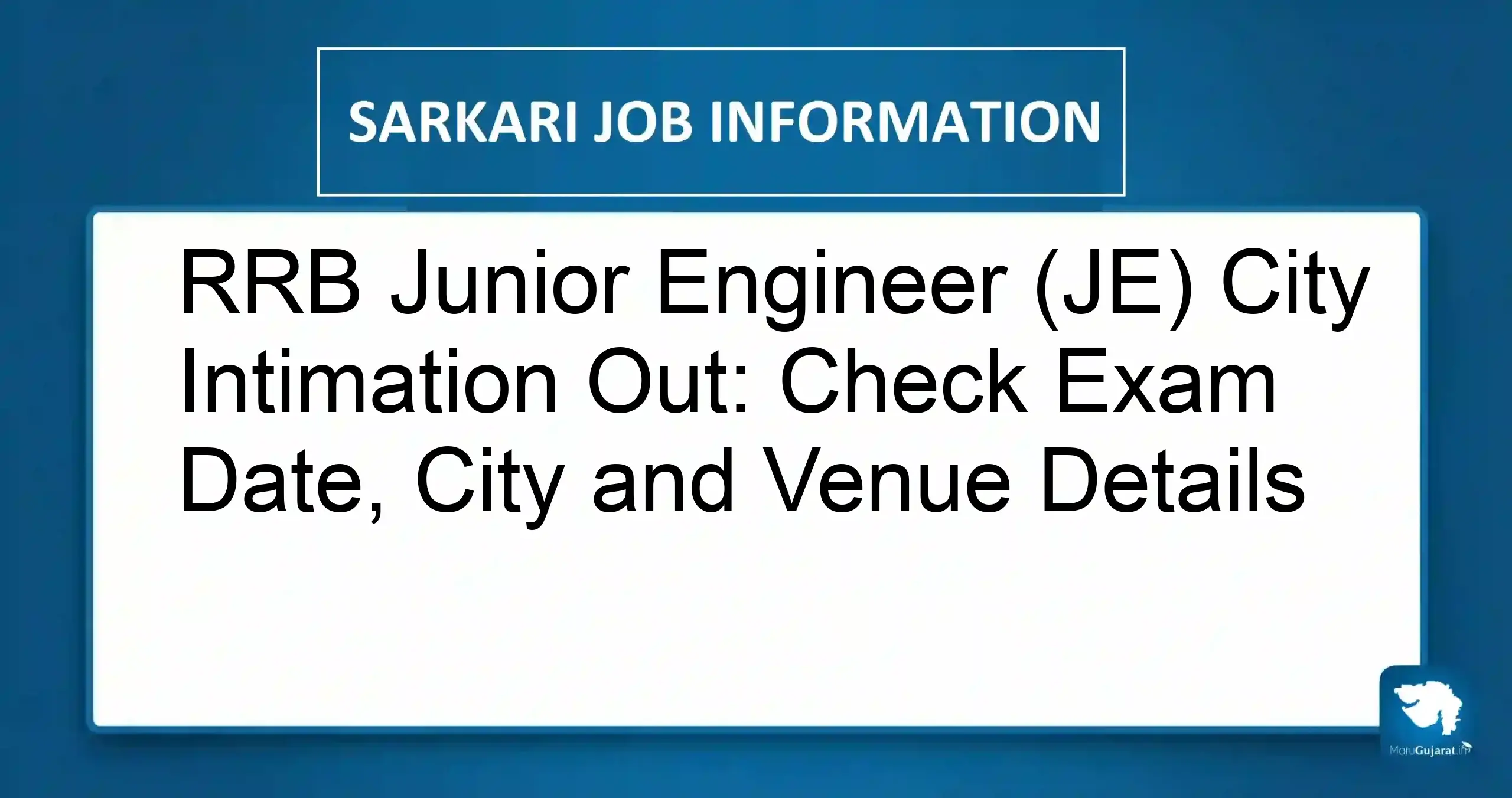 RRB Junior Engineer JE City Intimation