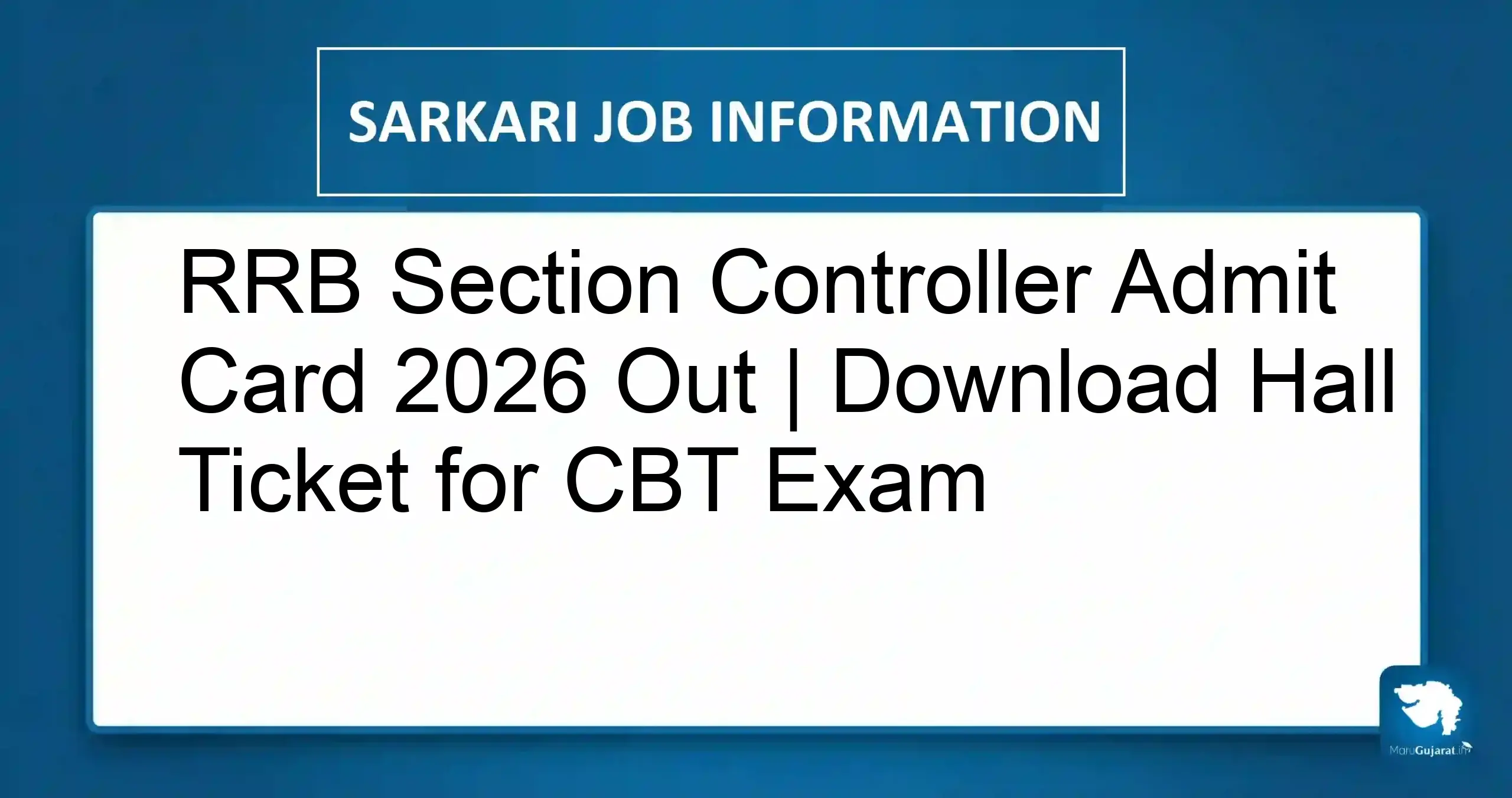 RRB Section Controller Admit Card 2026