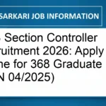 RRB Section Controller Recruitment 2026: Apply Online for 368 Graduate Posts (CEN 04/2025)
