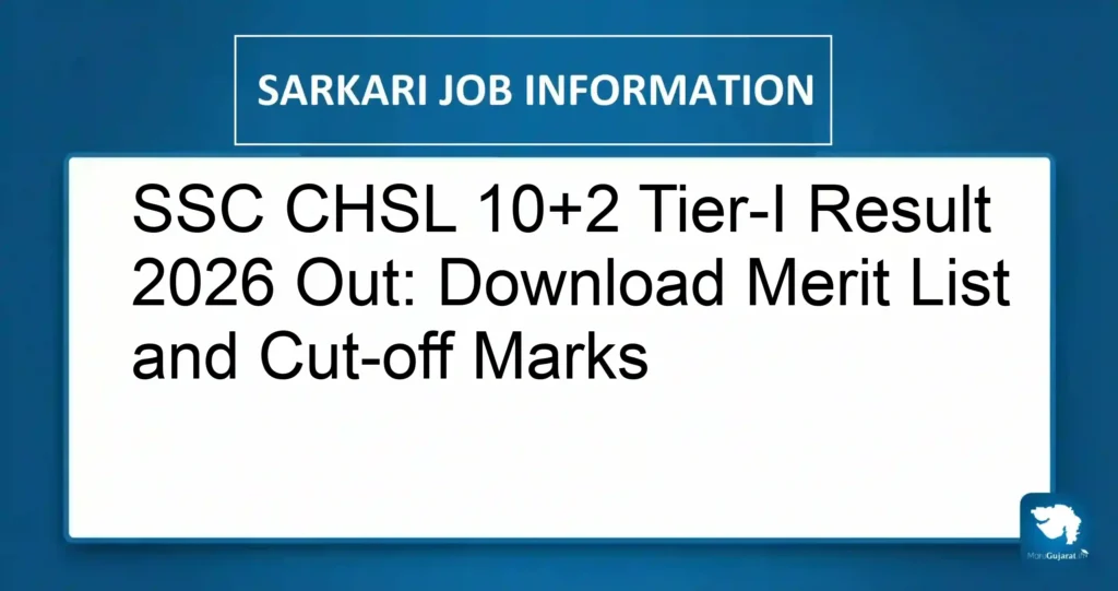 SSC CHSL 10+2 Tier-I Result 2026 Out: Download Merit List and Cut-off Marks