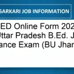 UPBED Online Form 2026: Apply for Uttar Pradesh B.Ed. Joint Entrance Exam (BU Jhansi)