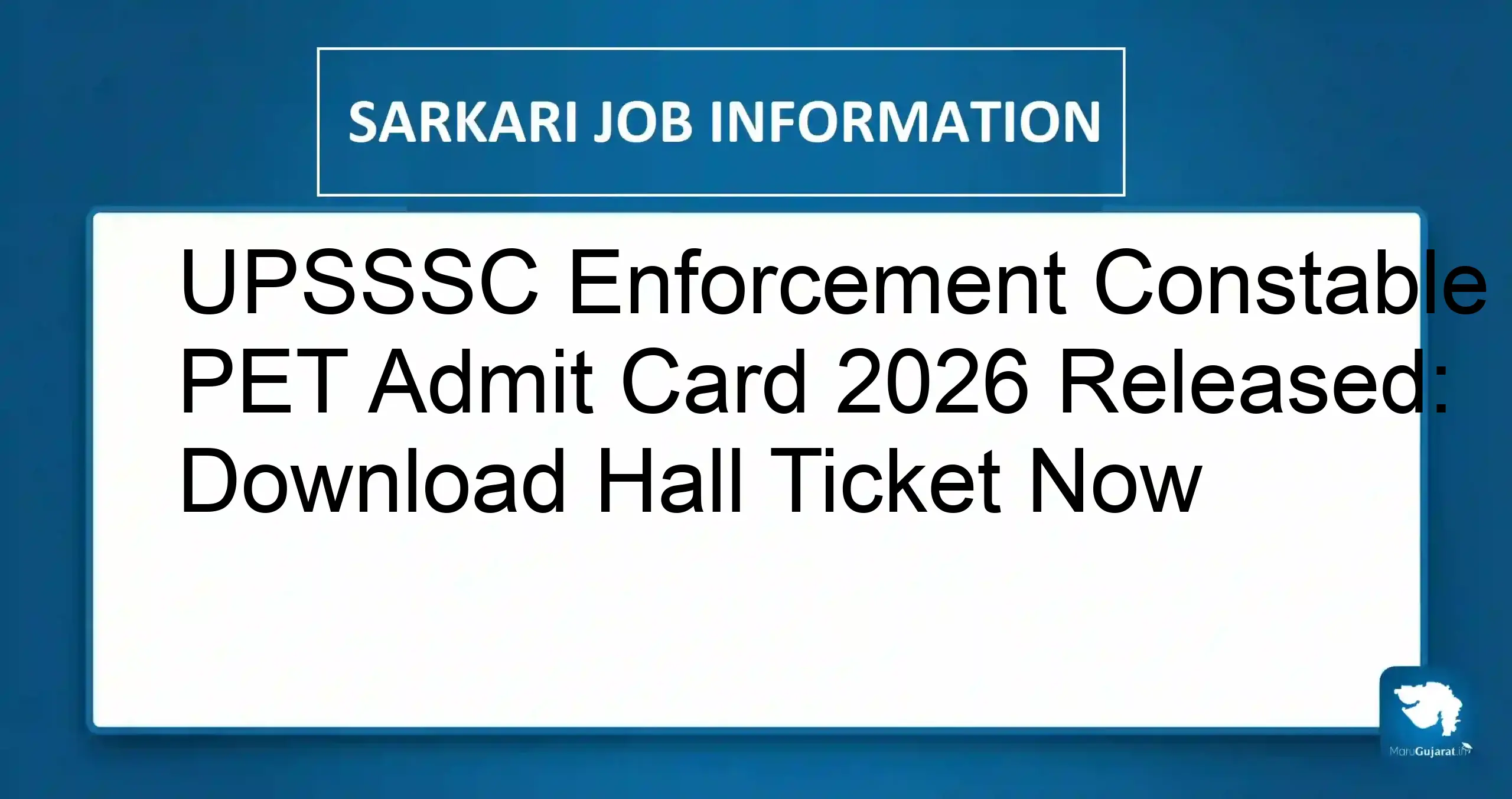 UPSSSC Enforcement Constable PET Admit Card
