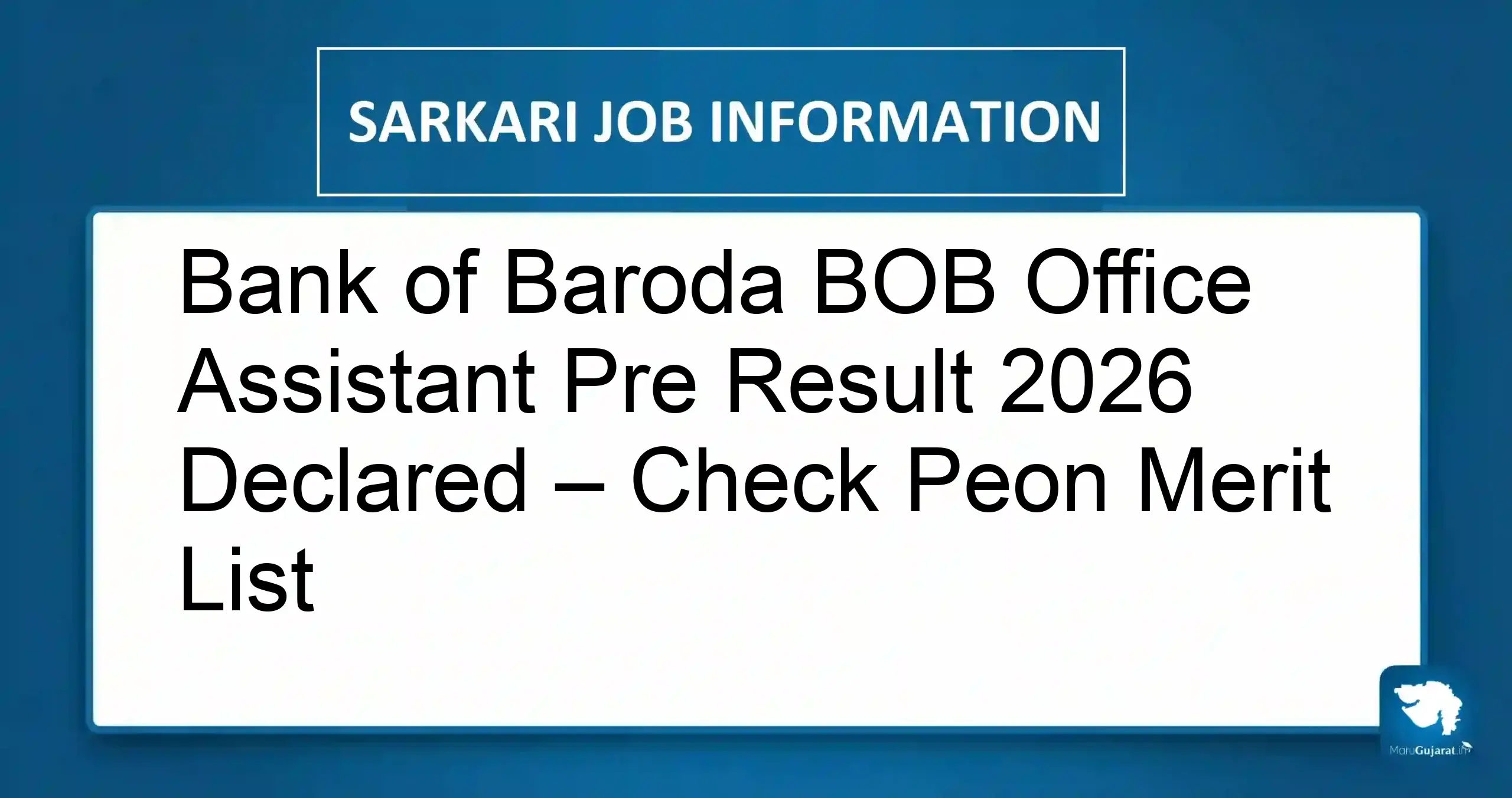 Bank of Baroda Office Assistant Pre Result 2026