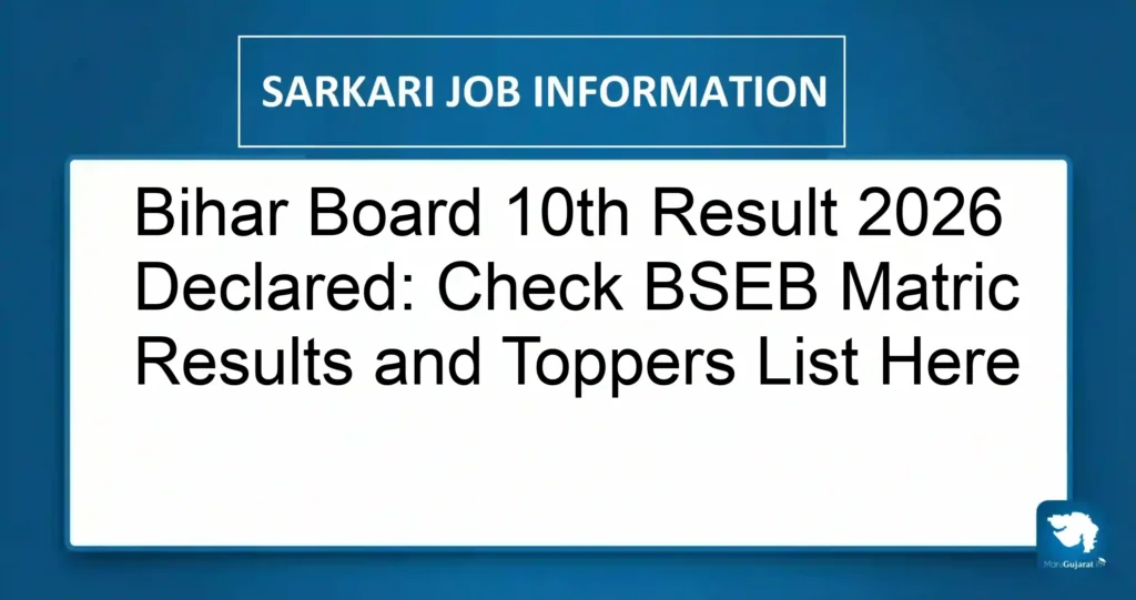 Bihar Board 10th Result 2026 Declared: Check BSEB Matric Results and Toppers List Here