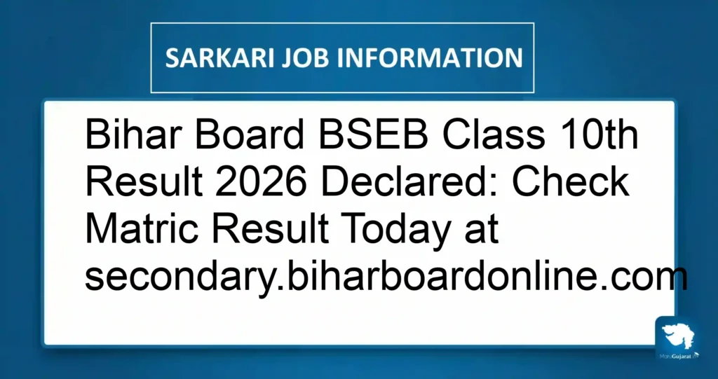 Bihar Board BSEB Class 10th Result 2026 Declared: Check Matric Result Today at secondary.biharboardonline.com