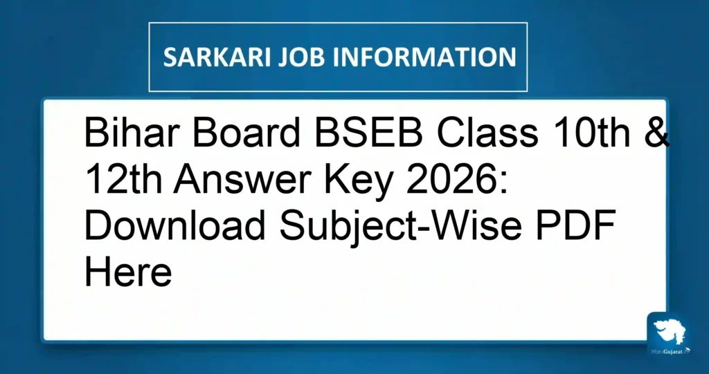 Bihar Board BSEB Class 10th & 12th Answer Key 2026: Download Subject-Wise PDF Here