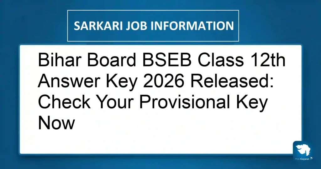 Bihar Board BSEB Class 12th Answer Key 2026 Released: Check Your Provisional Key Now