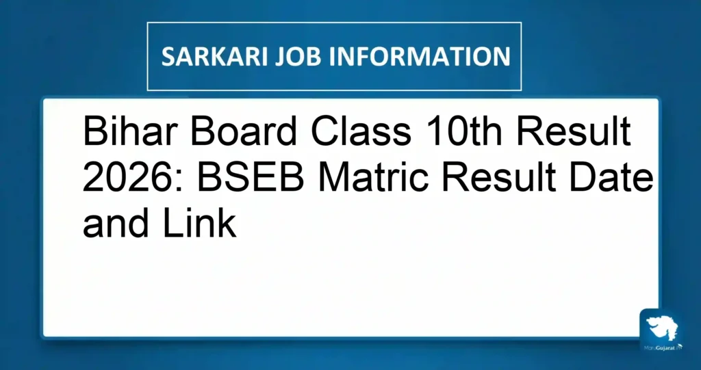 Bihar Board Class 10th Result 2026: BSEB Matric Result Date and Link