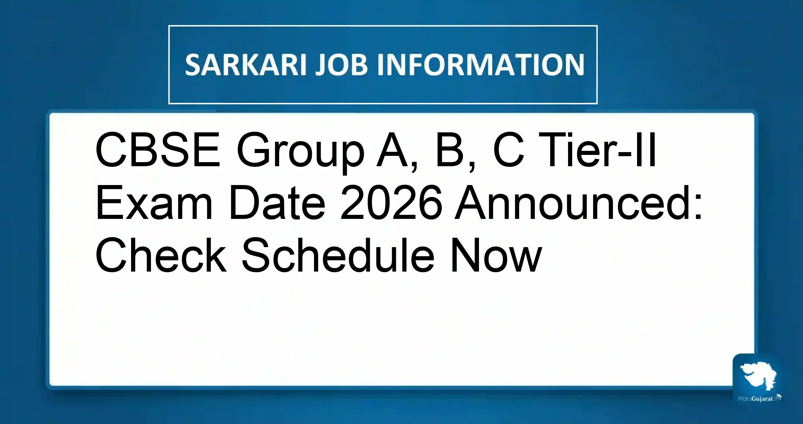 CBSE Group A B C Tier-II Exam Date 2026