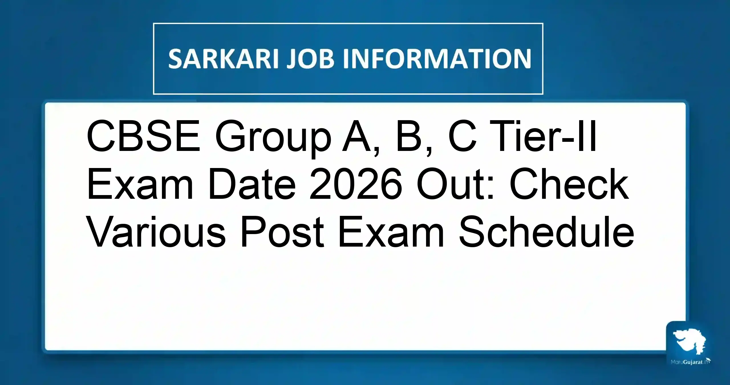 CBSE Group A B C Tier-II Exam Date 2026
