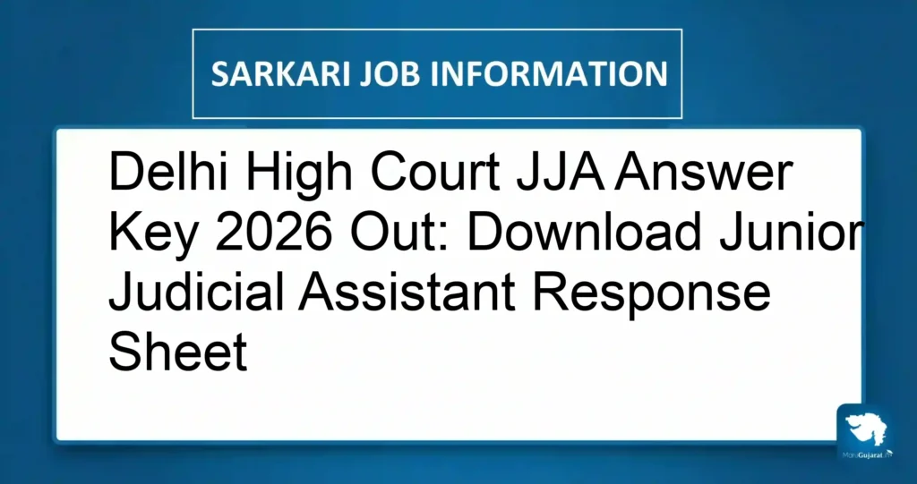 Delhi High Court JJA Answer Key 2026 Out: Download Junior Judicial Assistant Response Sheet
