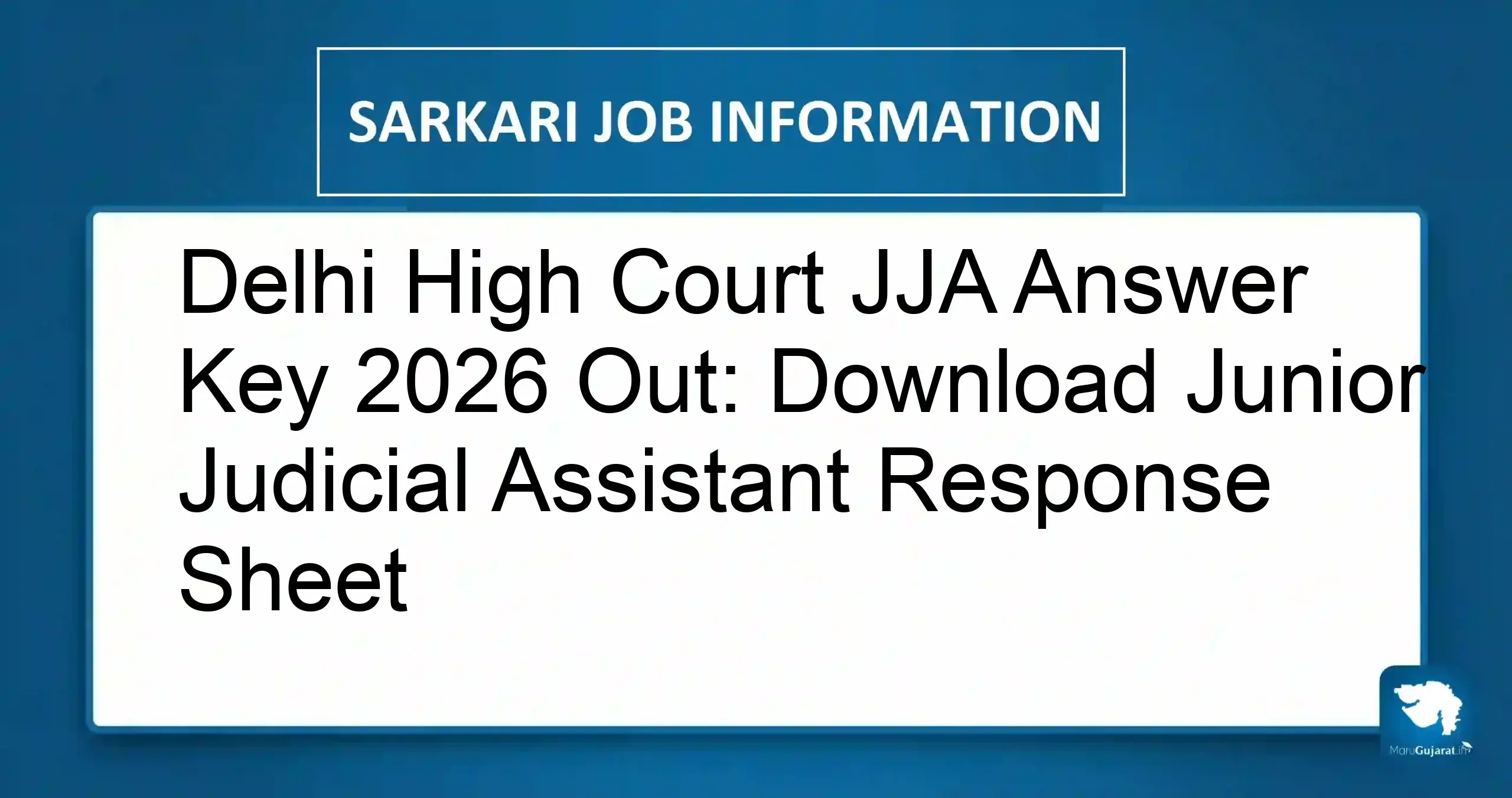 Delhi High Court JJA Answer Key 2026