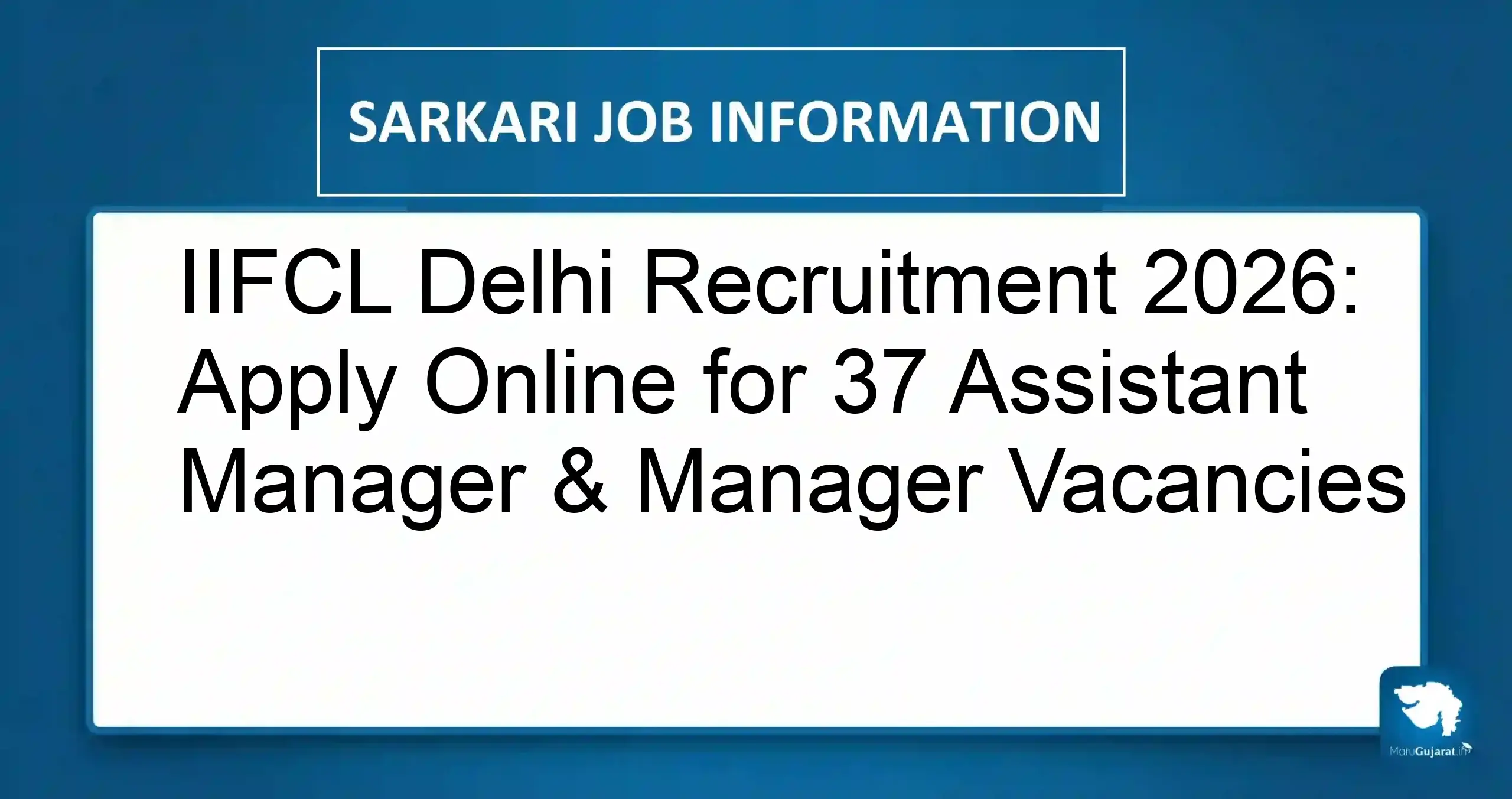 IIFCL Delhi Recruitment 2026