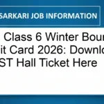 NVS Class 6 Winter Bound Admit Card 2026: Download JNVST Hall Ticket Here