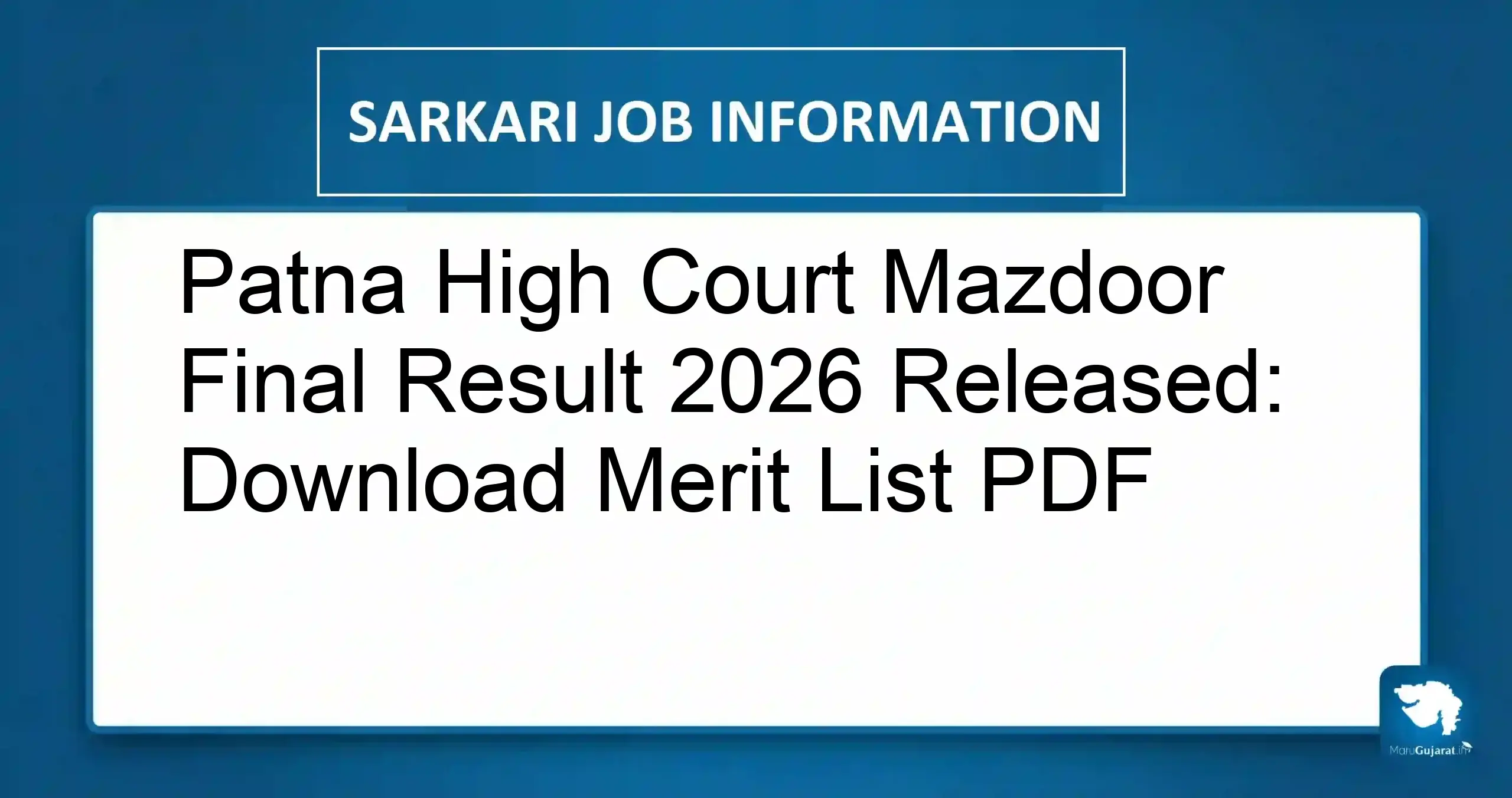 Patna High Court Mazdoor Result 2026