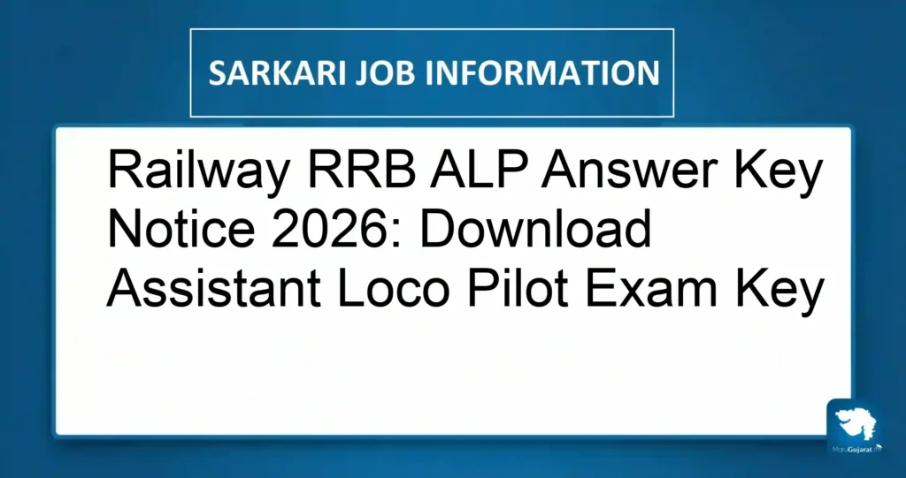 Railway RRB ALP Answer Key Notice 2026: Download Assistant Loco Pilot Exam Key