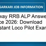 Railway RRB ALP Answer Key Notice 2026: Download Assistant Loco Pilot Exam Key