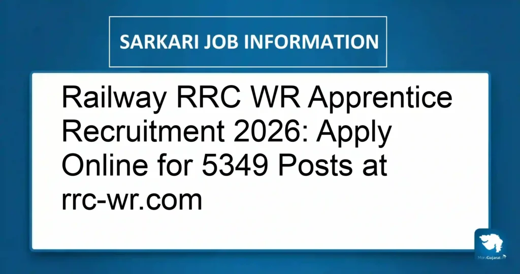 Railway RRC WR Apprentice Recruitment 2026: Apply Online for 5349 Posts at rrc-wr.com
