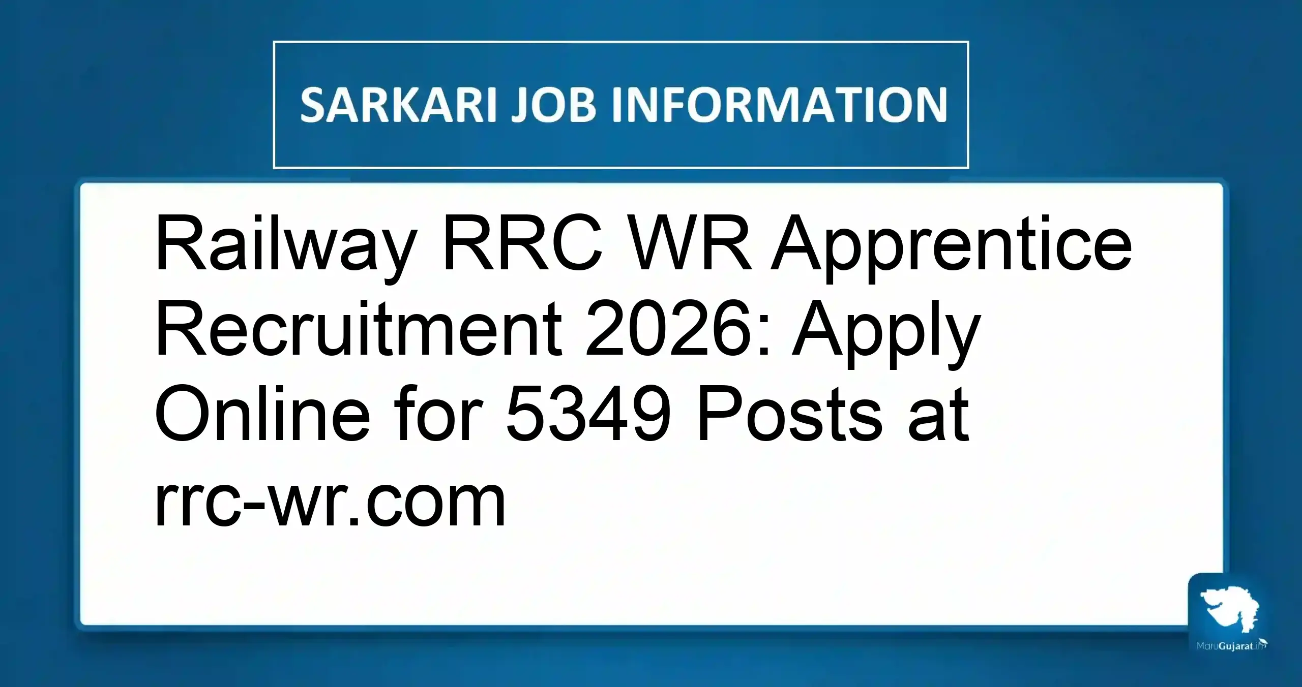 Railway RRC WR Apprentice Recruitment 2026