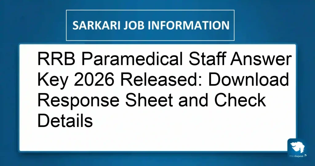 RRB Paramedical Staff Answer Key 2026 Released: Download Response Sheet and Check Details