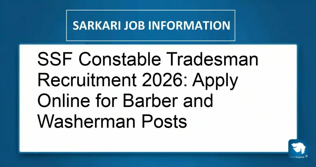 SSF Constable Tradesman Recruitment 2026: Apply Online for Barber and Washerman Posts