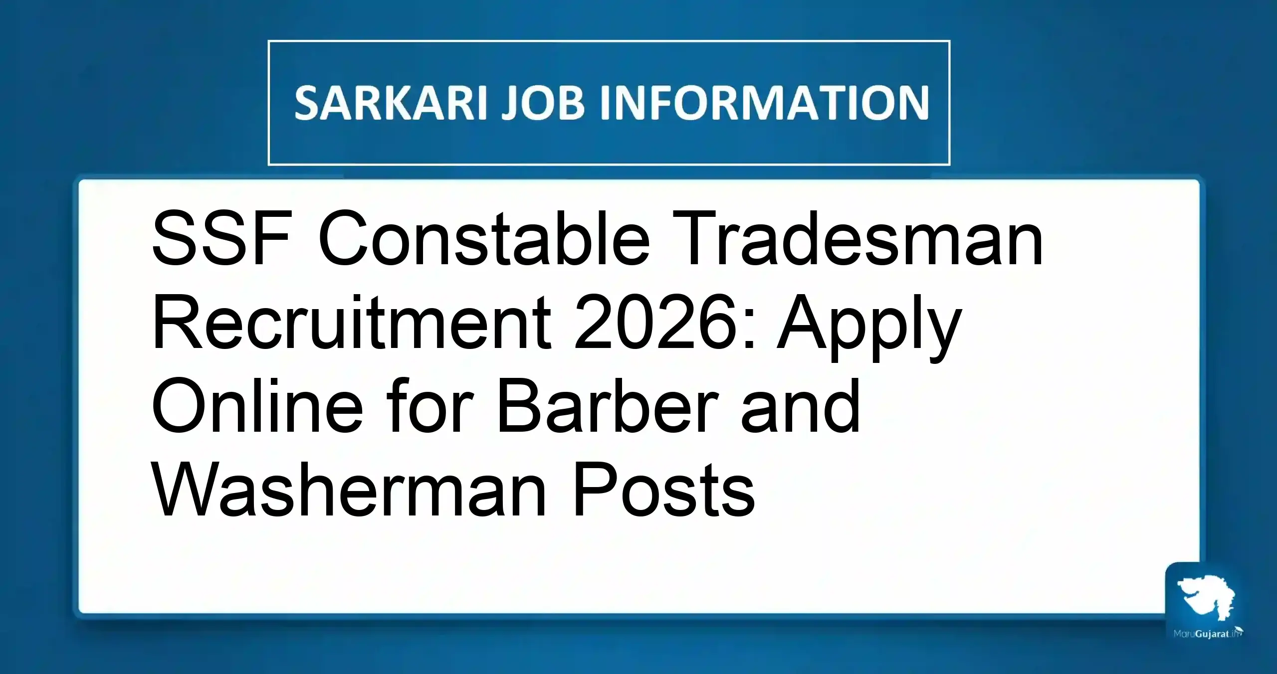 SSF Constable Tradesman Recruitment 2026