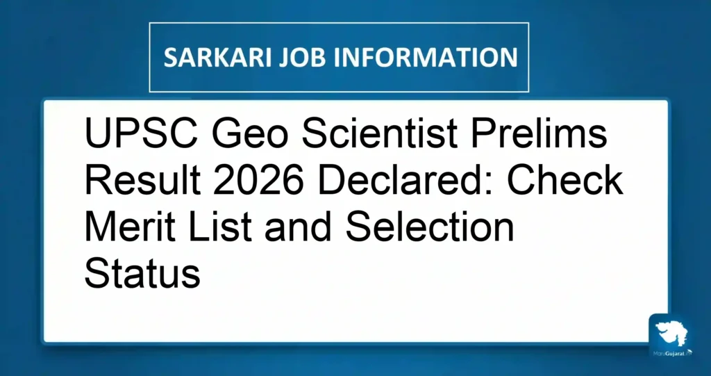 UPSC Geo Scientist Prelims Result 2026 Declared: Check Merit List and Selection Status