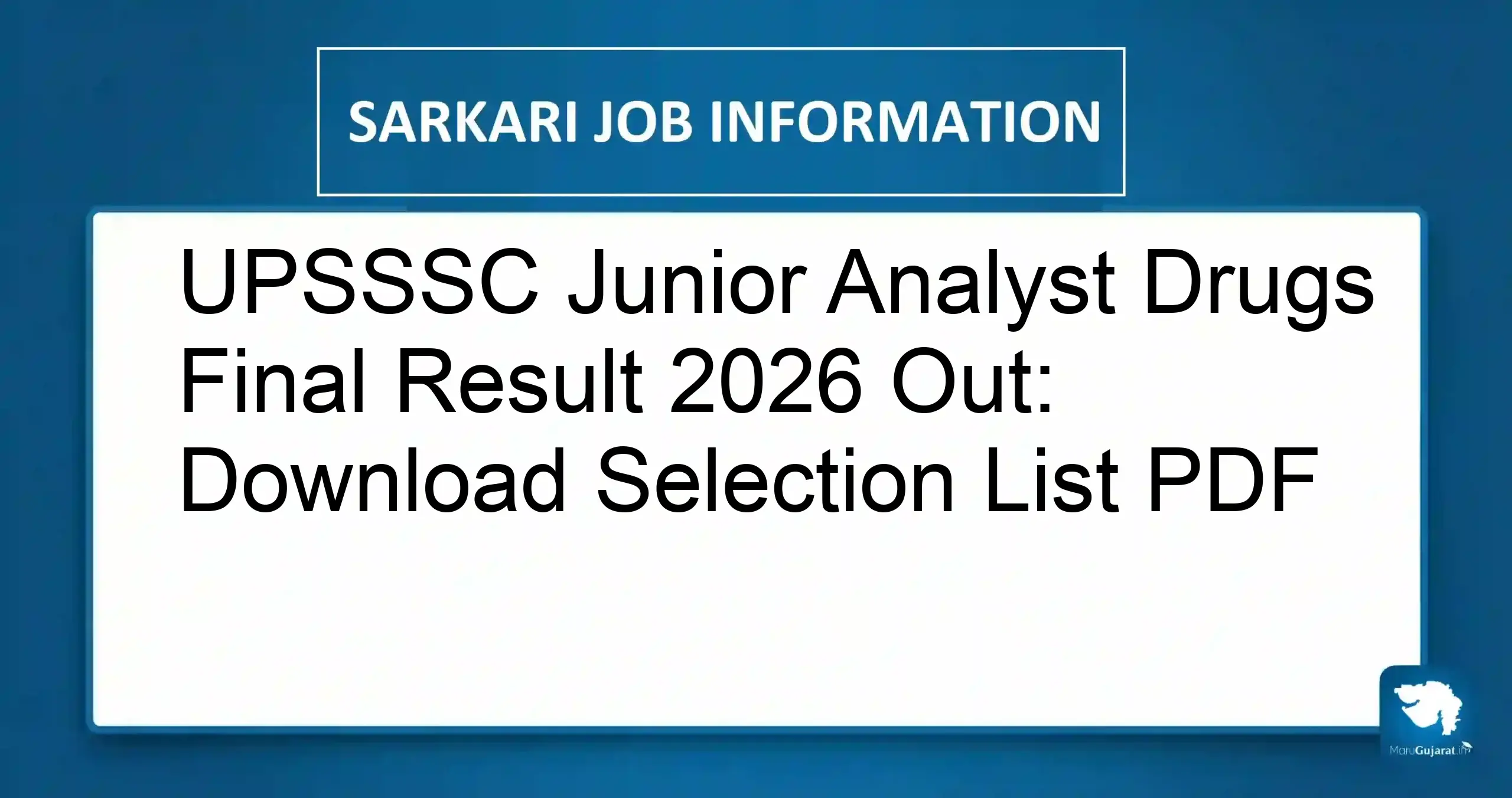 UPSSSC Junior Analyst Drugs Final Result